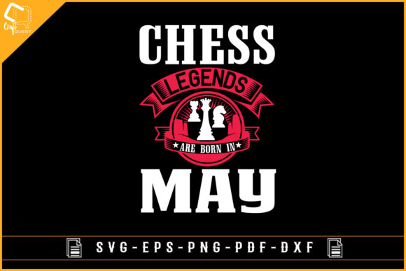 Chess Legends Are Born in May Gaming SVG