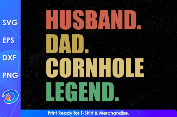 Unleash Your Creativity with Husband Dad Cornhole Legend Funny Gaming and Gift T-Shirt Designs