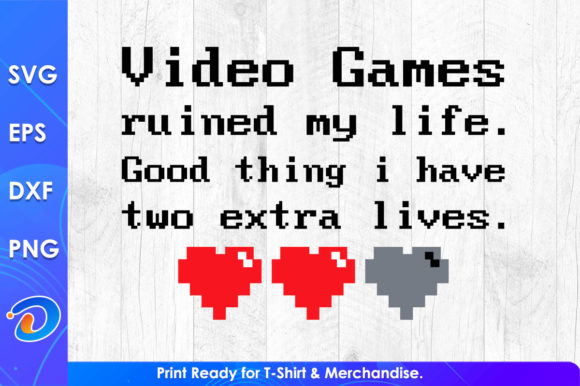 Video Games Ruined My Life Funny Gaming: A Humorous Take on a Serious Hobby
