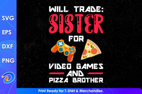 Will Trade Sister for Video Games: A Unique Blend of Gaming and Humor